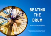 book Beating the drum : stories of influencing networks