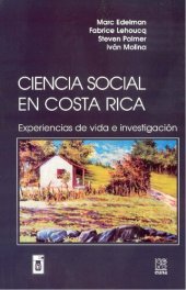 book Ciencia social en Costa Rica: experiencias de vida e investigación