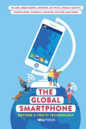 book The Global Smartphone: Beyond a Youth Technology (Ageing with Smartphones)