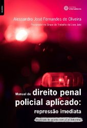 book Manual De Direito Penal Policial Aplicado: REPRESSÃOIMEDIATA