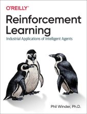 book Reinforcement Learning: Industrial Applications of Intelligent Agents