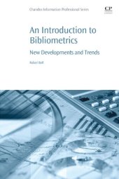 book An Introduction to Bibliometrics: New Development and Trends