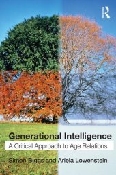 book Generational Intelligence: A Critical Approach to Age Relations