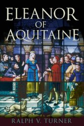 book Eleanor of Aquitaine: Queen of France, Queen of England