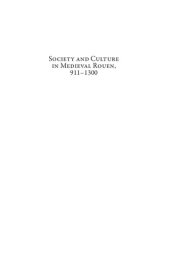 book Society and Culture in Medieval Rouen, 911-1300