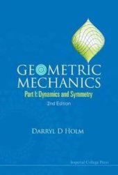 book Geometric Mechanics - Part I: Dynamics And Symmetry (2Nd Edition)