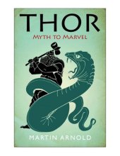 book Thor: Myth to Marvel