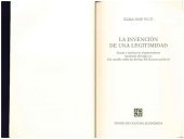 book La invención de una legitimidad : razón y retórica en el pensamiento mexicano del sigo XIV (un estudio sobre las formas del discurso político)