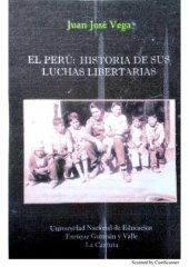 book El Perú, historia de sus luchas libertarias