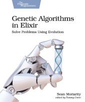 book Genetic Algorithms in Elixir: Solve Problems Using Evolution