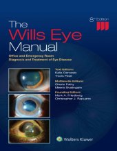 book The Wills Eye Manual: Office and Emergency Room Diagnosis and Treatment of Eye Disease