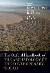 book The Oxford Handbook of the Archaeology of the Contemporary World