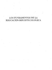 book Fundamentos de la educación bibliotecológica