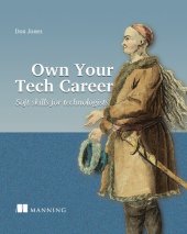 book Own Your Tech Career: Soft skills for technologists