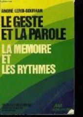 book Le geste et la parole 2 La mémoire et les rythmes