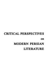 book Critical Perspectives on Modern Persian Literature