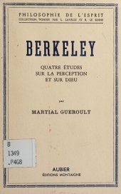 book Berkeley ; quatre études sur la perception et sur Dieu