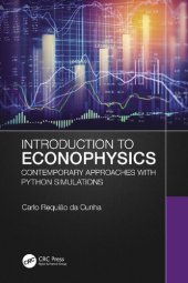 book Introduction to Econophysics: Contemporary Approaches with Python Simulations