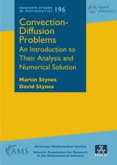 book Convection-Diffusion Problems - An Introduction to Their Analysis and Numerical Solution