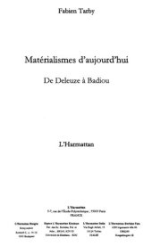 book Matérialismes d'aujourd'hui: de Deleuze à Badiou