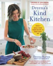 book Dreena's Kind Kitchen: 100 Whole-Foods Vegan Recipes to Enjoy Every Day