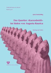 book Das Quartier "Kurzenbettli" im Süden von Augusta Raurica. Bd. 2. Katalog und Tafeln