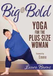 book Big & Bold Yoga for the Plus-Size Woman