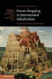 book Forum Shopping in International Adjudication: The Role of Preliminary Objections