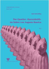 book Das Quartier "Kurzenbettli" im Süden von Augusta Raurica. Bd. 1. Text