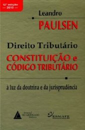 book Direito Tributario - Constituiçao E Codigo Paulsen, Leandro