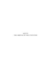 book Ajanta: History and Development 3. The Arrival of the Uninvited