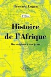 book Histoire de l’Afrique – Des origines à nos jours - 2e édition