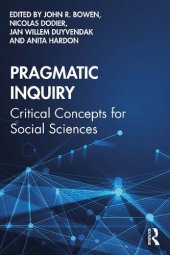 book Pragmatic Inquiry: Critical Concepts for Social Sciences