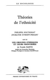 book Théorie de l'ethnicité. Les groupes ethniques et leurs frontières