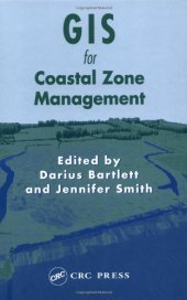 book GIS for Coastal Zone Management (Research Monographs in GIS)