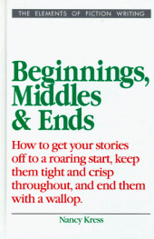 book Beginnings, Middles and Ends (Elements of Fiction Writing)