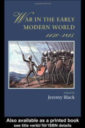 book War In The Early Modern World (Warfare and History)