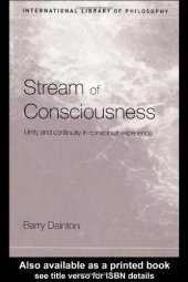 book Stream of Consciousness: Unity and Continuity in Conscious Experience (International Library of Philosophy)