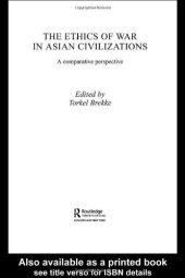 book The Ethics of War in Asian Civilizations: A Comparative Perspective