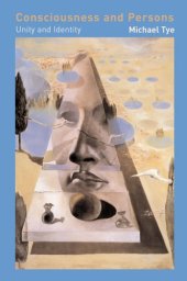 book Consciousness and Persons: Unity and Identity