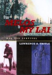 book From Melos to My Lai: A Study in Violence, Culture and Social Survival