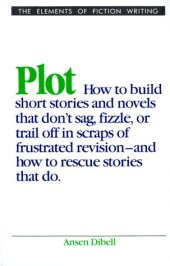 book Plot (Elements of Fiction Writing)