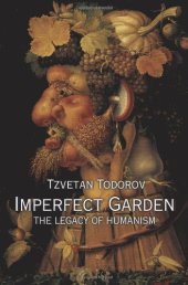 book Imperfect Garden: The Legacy of Humanism