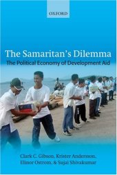 book The Samaritan's Dilemma: The Political Economy of Development Aid