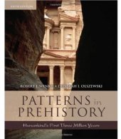 book Patterns in Prehistory: Humankind's First Three Million Years (Casebooks in Criticism)