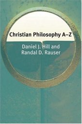 book Christian Philosophy A-Z (Philosophy a-Z S.)