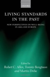 book Living Standards in the Past: New Perspectives on Well-Being in Asia and Europe