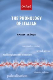 book The Phonology of Italian (The Phonology of the World's Languages)