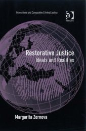 book Restorative Justice (International and Comparative Criminal Justice)