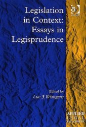 book Legislation in Context: Essays in Legisprudence (Applied Legal Philosophy)